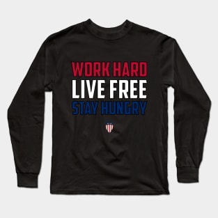 BSF - Work Hard Live Free Stay Hungry Long Sleeve T-Shirt